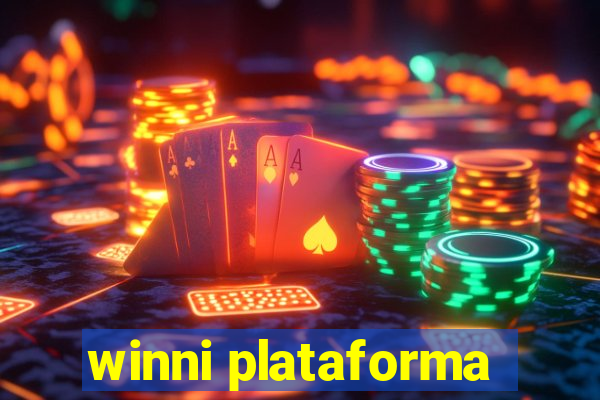 winni plataforma